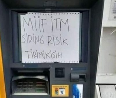 6 Tulisan di ATM Rusak Ini Bikin Geleng Kepala
